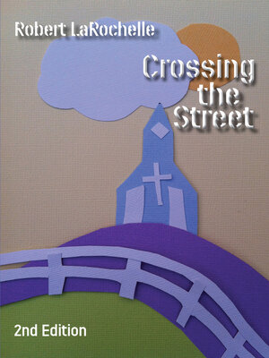 cover image of Crossing the Street